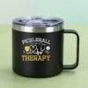 14oz stainless steel mug pickleball is my therapy